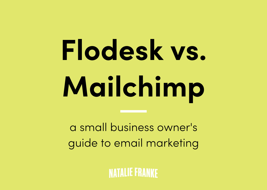Flodesk verses Mailchimp - Small Business Owner's Guide to Email Marketing